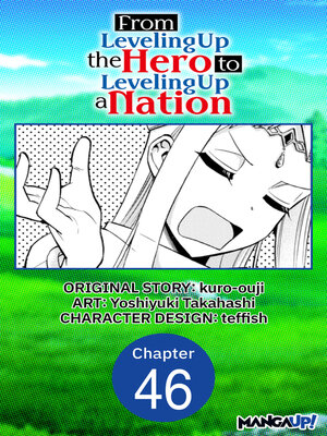 cover image of From Leveling Up the Hero to Leveling Up a Nation, Chapter 46